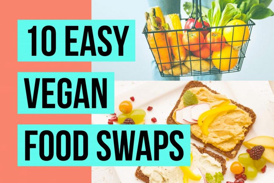 Simple switches you can make towards living a vegan lifestyle